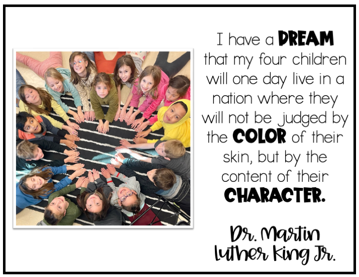 Dr. Martin Luther King quote and picture of Mrs. Dillard's class